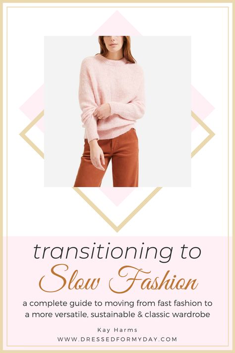 What is Slow Fashion? - Dressed for My Day - Sustainable Fashion