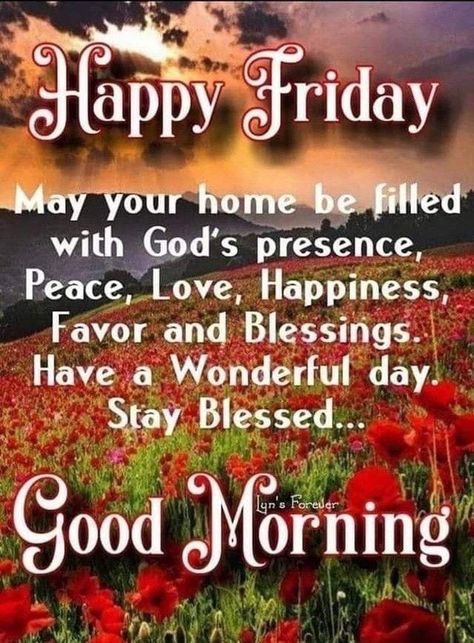 Friday Blessings Quotes, Quotes For Friday, Tgif Quotes, Quotes Friday, Good Morning Friday Images, Friday Inspirational Quotes, Friday Morning Quotes, Blessings Quotes, Friday Wishes