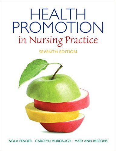 Health promotion in nursing practice / Nola J. Pender, Carolyn L. Murdaugh, Mary Ann Parsons: http://kmelot.biblioteca.udc.es/record=b1547839~S1*gag Community Nursing, Nursing Courses, Free Books Online, Mary Ann, Health Promotion, Price Book, Paper Book, Digital Book, Print Book