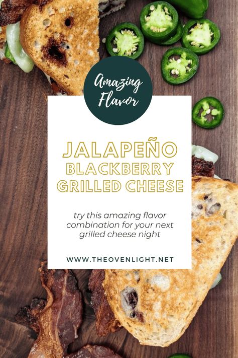 Blackberry Jalapeño Grilled Cheese Sandwich | The Oven Light Blackberry Grilled Cheese, Jalapeno Grilled Cheese, Jalapeno Grilled, Jalapeño Bacon, Summer Dinner Recipes Grill, Cheese Night, Cheese All, Bacon Grilled Cheese, Grill Cheese Sandwich Recipes