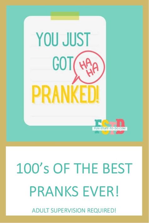 Funny Texts Pranks On Friends, 40th Birthday Yard Pranks, Hotel Pranks On Friends, How To Prank Your Sister, Pranks On Neighbors, Prank Wars Ideas Friends, Good Pranks For Siblings, Good Pranks To Do On Your Friends, Pranks Ideas For Friends