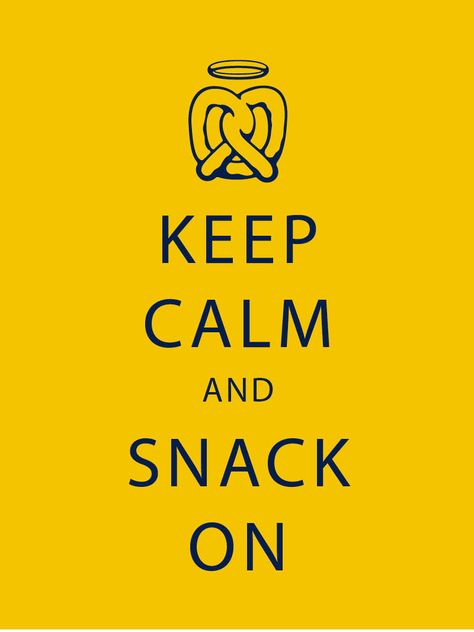 Keep calm and snack on. #snacktime Snack Time Quotes, Snack Quotes, Snacking Quotes, Calming Food, Time Quotes, Snack Ideas, Snack Time, Christmas Presents, Keep Calm