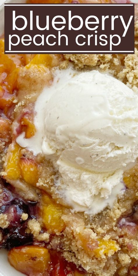 Peach Blueberry Crisp, Peach Blueberry Cobbler, Blueberry Desserts Recipes, Peach Crisp Recipe, Peach Dessert Recipes, Blueberry Crisp, Peach Crumble, Peach Blueberry, Dump Cakes