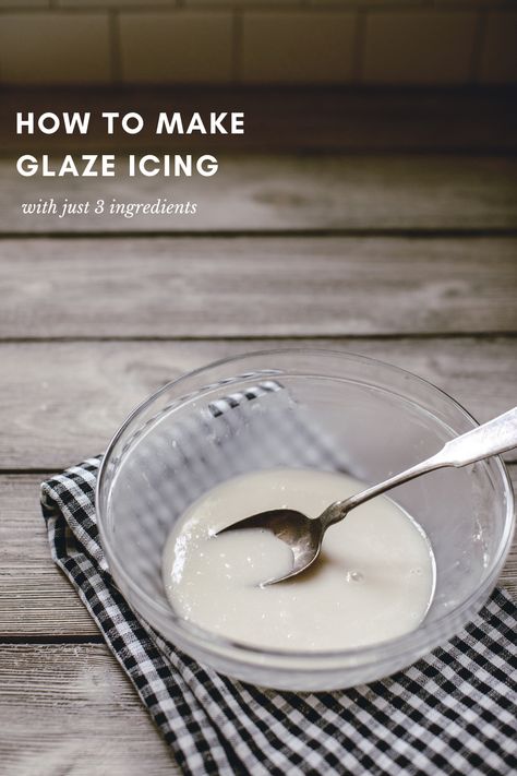 Learn how to make glaze icing with this simple 3 ingredient recipe. Glaze icing is great for cakes, cookies, donuts and more. Glaze Icing Recipe, Glazed Icing Recipe, Easy Icing Recipe, Powdered Sugar Icing, Cookie Glaze, Powdered Sugar Glaze, Cookie Icing Recipe, Glaze Icing, Sweet Glaze