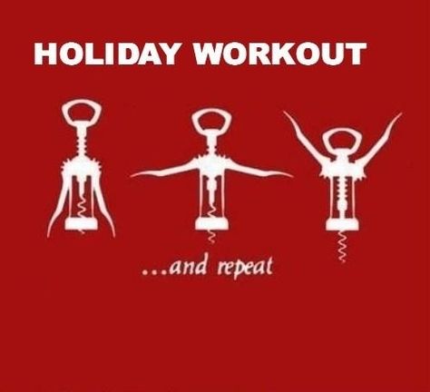 Holiday workouts funny memes meme lol humor lmao christmas memes funny images Wine Meme, Holiday Workout, Christmas Memes, Wine Humor, Christmas Wine, Christmas Quotes, Bones Funny, Wine Lovers, The Words