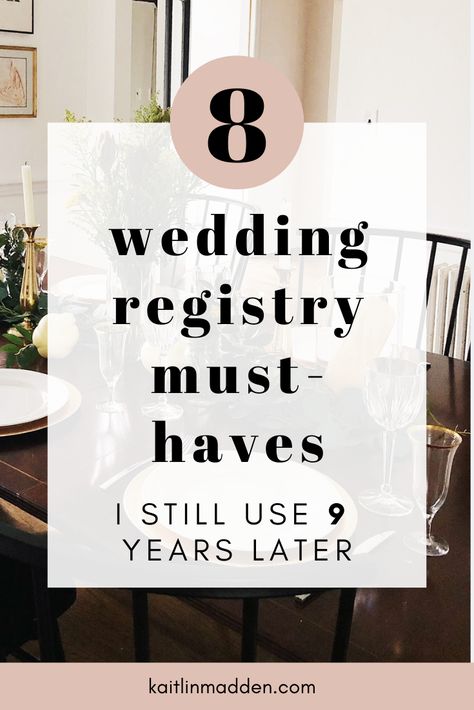 Not sure what to add to your wedding registry? After 9 years, here are the items from my wedding registry I still love and use daily, plus, what we got rid of years ago, or still have in the box. #weddingregistry #weddingideas #weddingadvice #weddingtips House Registry List, Wedding Guest Registry Ideas, Things To Put On A Wedding Registry, Wedding Gift Registry Ideas, Small Registry Office Wedding, Registry Wedding, Wedding Registry Must Haves, Amazon Wedding Registry Ideas, Things To Add To Wedding Registry