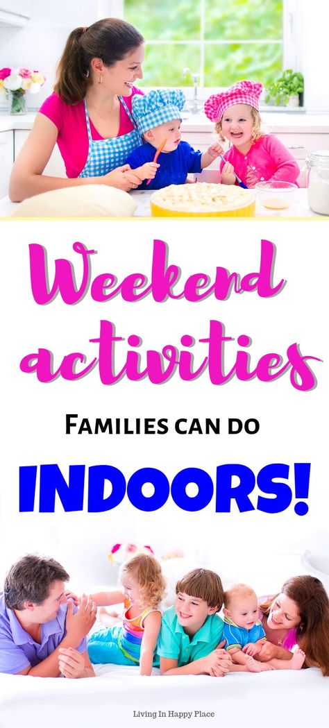 Weekend family activities to do indoors! Turn weekends into family time with 75 things to do in the house. Weekend kids activities for fun and family bonding! fun activities for families. #famiy #kids #activities #kids activities #fun #weekend #children #familytime #sundayfunday #Saturday #Sunday Weekend Kids Activities, Toddler Weekend Activities, Saturday Activities For Kids, Weekend Activities For Kids, Weekend Family Activities, Family Activities Kindergarten, Family Weekend Activities, Family Activities Preschool, Free Family Activities