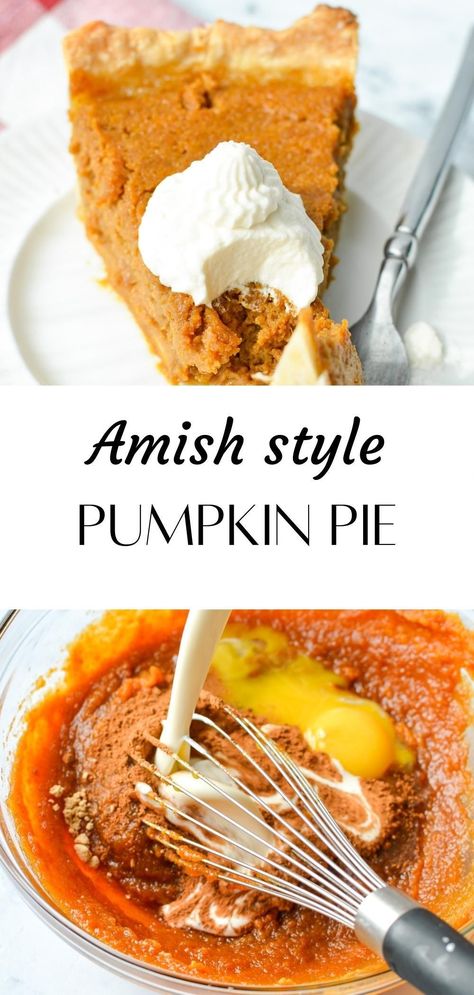 If you're looking for a silky, homemade pumpkin pie filling that's made from scratch with simple ingredients, look no further! This Amish pumpkin pie recipe is silky, perfectly spiced, and a creamy custard style recipe. This authentic Amish recipe is the perfect Thanksgiving or Christmas dinner dessert! Sally’s Pumpkin Pie, Carnation Milk Pumpkin Pie Recipe, Home Made Pumpkin Pie With Fresh Pumpkin, Pumpkin Pie Heavy Cream, Fluffy Pumpkin Pie Recipe, Pumpkin Pie Filling Recipe From Scratch, Fresh Pumpkin Pie Recipe From Scratch, Amish Pumpkin Pie, Amish Pumpkin Pie Recipe