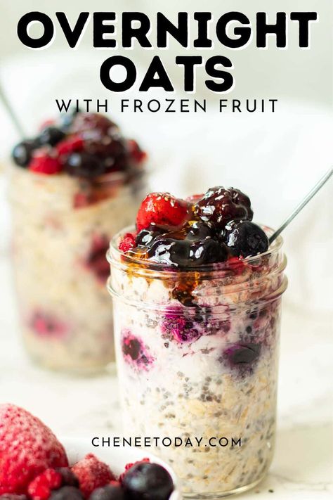 Berry Chia Overnight Oats, Yogurt Oats Overnight, Blueberry Overnight Oats With Greek Yogurt, Overnight Oats With Fruit And Yogurt, Mixed Fruit Overnight Oats, Overnight Oats Frozen Blueberries, Oatmeal With Frozen Berries, Triple Berry Overnight Oats, Frozen Fruit Recipes Breakfast