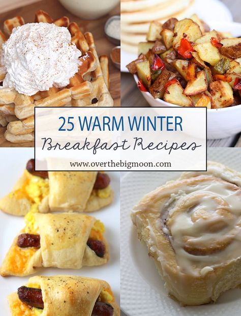 25 Warm Winter Breakfast Recipes from overthebigmoon.com! Winter Cabin Recipes, Snow Day Breakfast Ideas Kids, Easy Warm Breakfast Ideas, Easy Winter Breakfast Ideas, Cozy Breakfast Recipes, Warm Breakfast Ideas, Winter Breakfast Recipes, Winter Breakfast Ideas, Waffles Banana