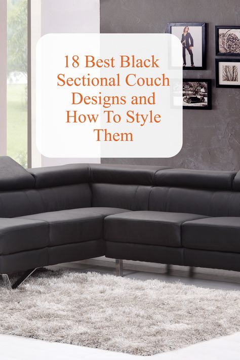 Discover the ultimate comfort and style with our top picks for the best black sectional couches! From classic designs to modern trends, we've got you covered. #BlackSectionalCouch #HomeDecor #InteriorDesignInspiration #CozyLiving #TheHomeySpace Living Room With Black Sectional Sofa, Black Leather Sectional Decor Ideas, Black Couch Set Living Room, Leather Sectional Decor, Black Sectional Sofa, Black Couch With Chaise, Black Sectional Couch Joybird, Modern Leather Sectional, Black Sectional