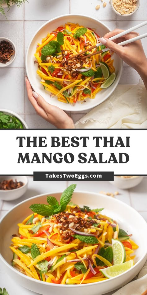 Mango Dinner Ideas, Vietnamese Mango Salad Recipe, Thai Chili Mango Salad, Best Thai Recipes, Thai Mango Salad Dressing, Summer Thai Recipes, Vietnamese Mango Salad, Thai Green Mango Salad, Mango Thai Salad