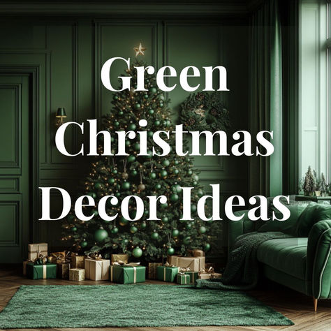 Green Christmas Decor Ideas Green Christmas Decorations Ideas, All Green Christmas Decor, Christmas Decor Green And Gold, Green Tree Decorations Ideas, Forest Green Christmas Tree Decor, Green Theme Christmas Tree, Emerald Green And Gold Christmas Tree, Green Diy Decor, Green Decorated Christmas Tree