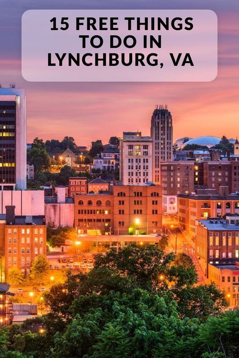 Discover the free things to do in Lynchburg, VA, including Lynchburg Visitor Services, Lynchburg Museum, Old City Cemetery, and many more! Things To Do In Lynchburg Va, Lynchburg Virginia, Hill City, Gorgeous Sunset, Free Things, Blue Ridge Mountains, Free Things To Do, Sunset Views, Old City