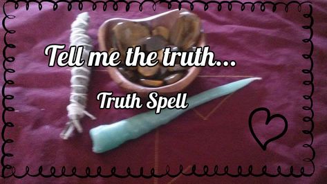 Truth Spell Truth Spells, Voodoo Doll Spells, Truth Spell, Norms And Values, Wicca Recipes, Spells Love, Lunar Witch, Break Up Spells, Hoodoo Spells