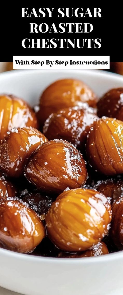 Image for Easy Sugar Roasted Chestnuts How To Cook Chestnuts In The Oven, Candied Chestnuts Recipe, How To Cook Chestnuts Recipe, How To Roast Chestnuts In The Oven, Waterchestnut Recipes Appetizers, Chestnut Recipes Savory, Roasted Chestnuts Oven, Chestnut Dessert, Waterchestnut Recipes