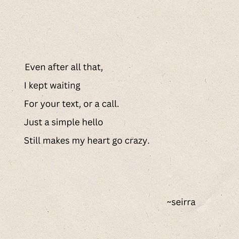 im still like this. we still text, but very less now compared to before. still im everyday eagerly waiting for her text or reply. Not Replying To Texts, Short Poems, Unfortunate Events, A Series Of Unfortunate Events, Waiting For Her, Waiting For Him, Still Waiting, Deep Quotes, Going Crazy