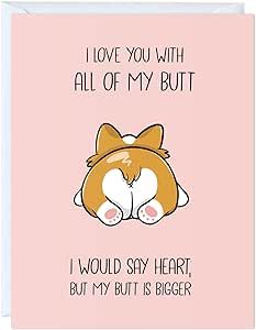 ALY LOU Corgi Anniversary Card for Boyfriend Husband, Funny Birthday Card for Him Her, Sarcastic Adult Card for Wife Girlfriend, Dirty Greeting Card - I Love You With All My Butt Anniversary Card For Boyfriend, Anniversary Cards For Boyfriend, Birthday Cards For Girlfriend, Husband Funny, Anniversary Boyfriend, Birthday Card For Him, Card For Boyfriend, Love Puns, Cards For Boyfriend