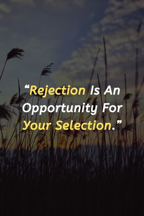 “Rejection is an opportunity for your selection.” Motivational Quotes For Success Positivity Work Hard, Short Inspirational Words, Searching Quotes, Degree Quotes, For Success Motivational Quotes, Inspirational Words Of Encouragement, Motivational Quotes For Success Positivity, Success Motivational Quotes, Quotes To Brighten Your Day