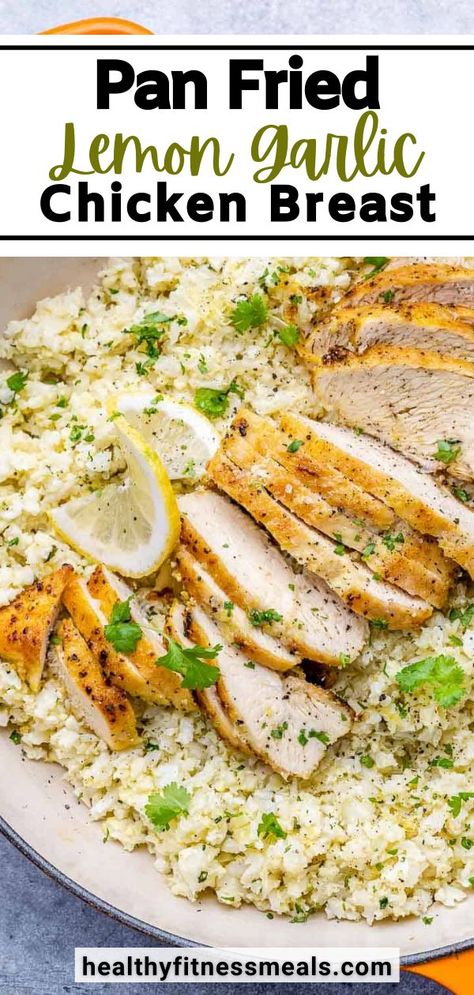 This healthy Pan-fried Lemon garlic chicken breast recipe is juicy, tender, easy to make, and served over cauliflower rice. Enjoy this low-carb chicken dinner recipe served in just under 30 minutes. Chicken breast seasoning with lemon pepper seasoning, pan-fried on a skillet until tender and juicy, then served over homemade lemon garlic cauliflower rice. The perfect way to add more protein and fiber to your diet without skimping out on taste. Lemon Garlic Chicken Rice, Pan Seared Lemon Chicken, One Pan Lemon Chicken And Rice, Pan Fried Lemon Chicken, Garlic Butter Chicken With Cauliflower Rice, Low Carb Chicken Breast Recipes, Lemon Garlic Chicken Breast, Garlic Chicken Breast Recipes, Low Carb Dinner Chicken