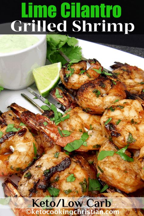 Cilantro Lime Shrimp Skewers, Keto Grilled Shrimp Recipes, Keto Shrimp Marinade, Cilantro Lime Shrimp Marinade, Cilantro Lime Grilled Shrimp, Healthy Grilled Shrimp Recipes, Shrimp Marinade For Grill, Cilantro Marinade, Lime Grilled Shrimp