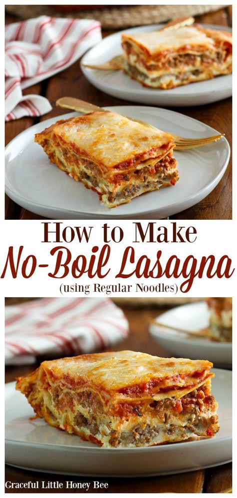 See how easy it is to make No-Boil Lasagna using Regular Noodles for a quick and delicous dinner on gracefullittlehoneybee.com Lasagna Easy No Boil, No Bake Noodles Lasagna Recipe, Lasagna Recipe No Bake Noodles, No Cook Lasagna Recipe, Lasagna With No Boil Noodles Recipe, Lasagna Without Cooking Noodles First, Lasagna Recipe With Ready Bake Noodles, No Boil Noodle Lasagna Recipe, Lasagna Recipe No Cook Noodles