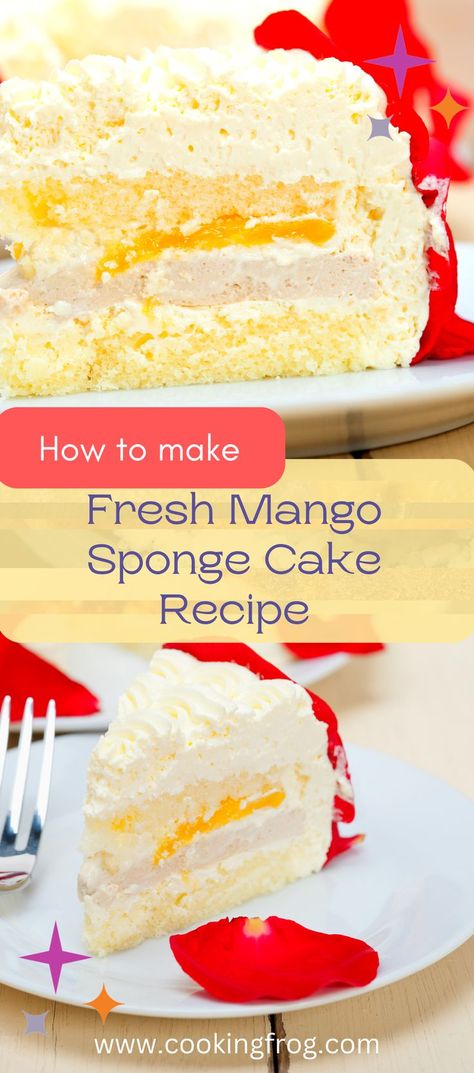 Mango Chantilly Cake, Vanilla Mango Cake, Mango Sponge Cake Recipe, Mango Cloud Cake, Filipino Mango Cake, Mango Sponge Cake, Mango Layer Cake, Mango Cake Recipe Easy, Mango Cake Filling