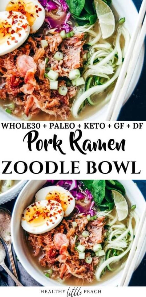 Whole30/Keto Pork Ramen Zoodle Bowl - Healthy Little PeachHealthy Little Peach Soups Paleo, Cabbage Boiled, Whole30 Soups, Yum Bowls, Zoodle Bowl, Pork Bowl, Healthy Little Peach, Primal Eating, Pork Ramen