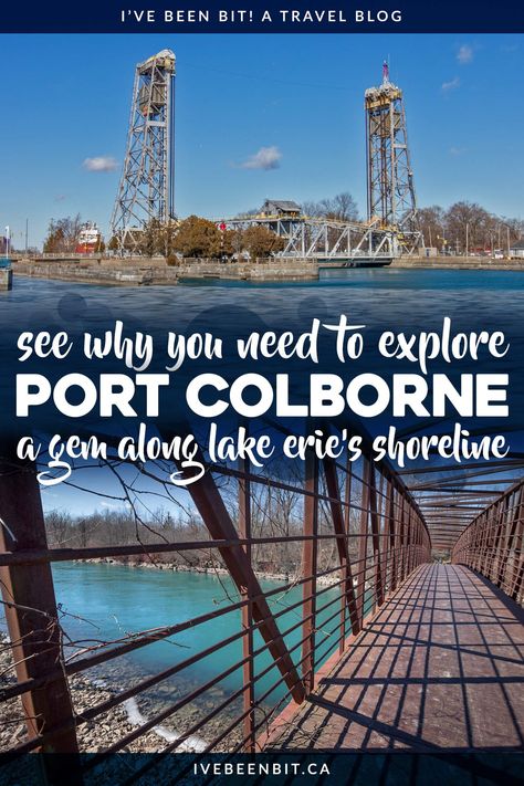 Looking for a hidden gem in the Niagara Region? You'll be planning a visit once you see all these things to do in Port Colborne! | Port Colborne Ontario | Ontario Travel | Places to Visit in Ontario | Things to Do in Niagara Region Canada | Lake Erie | Niagara Travel | Things to Do Near Niagara Falls Canada | #Ontario #Summer | IveBeenBit.ca Lake Erie Canada, Ontario Summer, Montreal Travel Guide, Canada Lake, Travel Places To Visit, Ontario Road Trip, Alberta Travel, Canada Vacation, Vancouver Travel