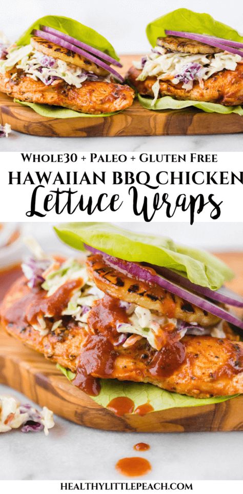 Ranch Coleslaw, Hawaiian Grilled Chicken, Chicken Hawaiian, Healthy Little Peach, Lettuce Wraps Healthy, Homemade Bbq Sauce, Hawaiian Bbq, Clean Eating Lunch, Lettuce Wrap Recipes