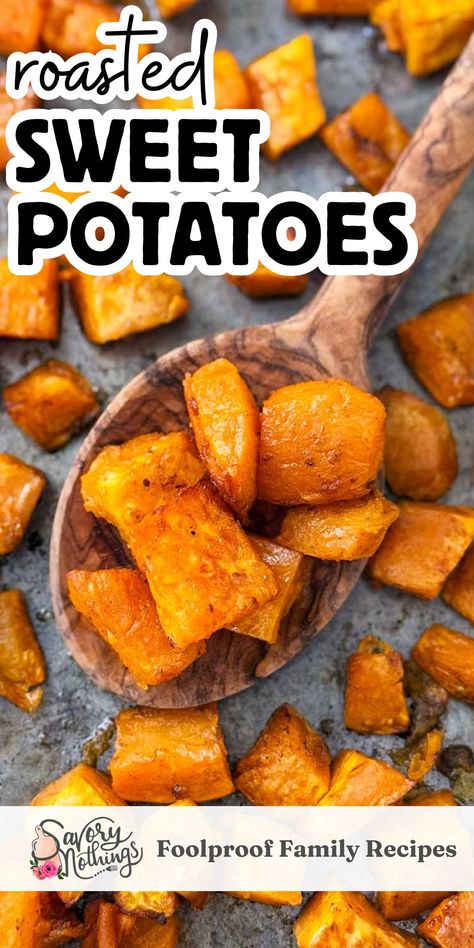 Roasted Sweet Potatoes Pin Easy Roasted Sweet Potato Recipes, Roasted Sweet Potato Recipes, Side Veggies, Sweet Potato Recipes Roasted, Freeze Sweet Potatoes, Sweet Potato Recipes Baked, Garlic Roasted Broccoli, Sweet Potatoes Recipe, Roasted Fingerling Potatoes