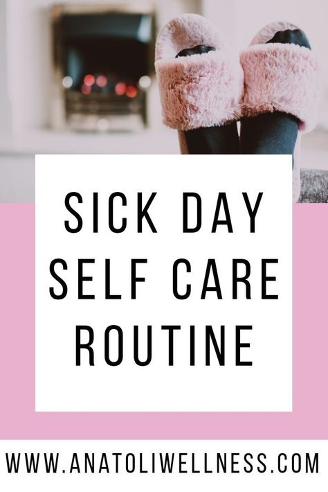 Sick Day Self Care Routine - Self care ideas for when you're sick and need to look after yourself. Relax, soothe and heal yourself with some pampering and stress relieving activities! Self Care Sick Days, Selfcare When Sick, Sick Self Care Routine, Sick Day Self Care, Self Care When Sick, Sick Self Care, Sick Day Tips, Sick Day Routine, Sick Day Activities