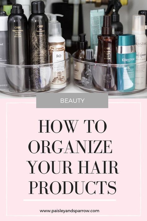 Have too much hair products? Here is my secret to organizing your hair products with a lazy susan! #hairproducts #organizing #beauty Hair Product Storage, Hair Product Organization, Using Dry Shampoo, Hair Product, Texturizing Spray, How To Organize, Organization Tips, Good Hair Day, Lazy Susan