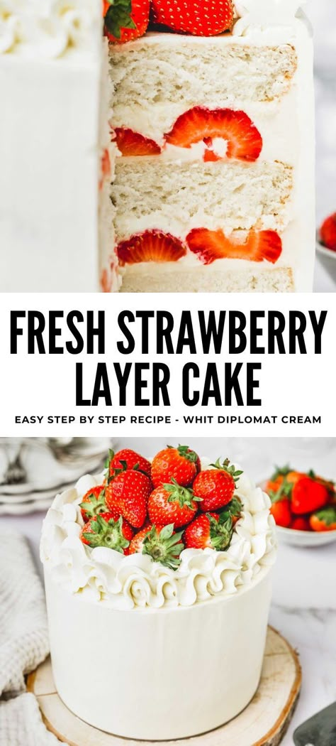 Discover the perfect recipe for strawberry season: an easy, from-scratch fresh strawberry layer cake! Fluffy, moist white cake filled with fresh strawberries and vanilla diplomat cream, topped with silky buttercream frosting. Ideal for any occasion. White Cake With Fresh Strawberries, Double Layer White Cake, Vanilla Cake With Fresh Strawberries, Tiered Strawberry Cake, Southern Strawberry Cake, Strawberry Cake With Buttercream Icing, Strawberry Layer Cake Recipe, Strawberry Chantilly Cake, Fresh Strawberry Cake Filling