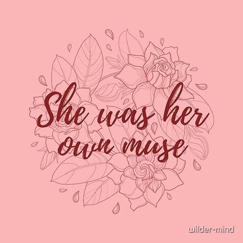 "She was her own muse" Feminist quote over a floral pink design. Feminist Poster, Feminist Quote, Feminist Quotes, Moon Goddess, Pink Design, Top Artists, Muse, Mindfulness, Moon