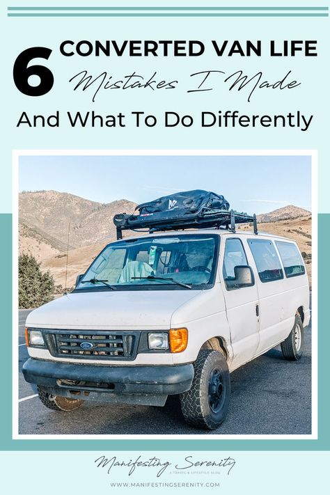 Graphic with the title "6 Converted Van Life Mistakes I Made & What To Do Differently," and a photo of a van. Camper Van Layout, Van Setup, Van Layout, Converted Van, Converted Vans, Gym Showers, Solar Shower, Camper Van Life, Bus Living