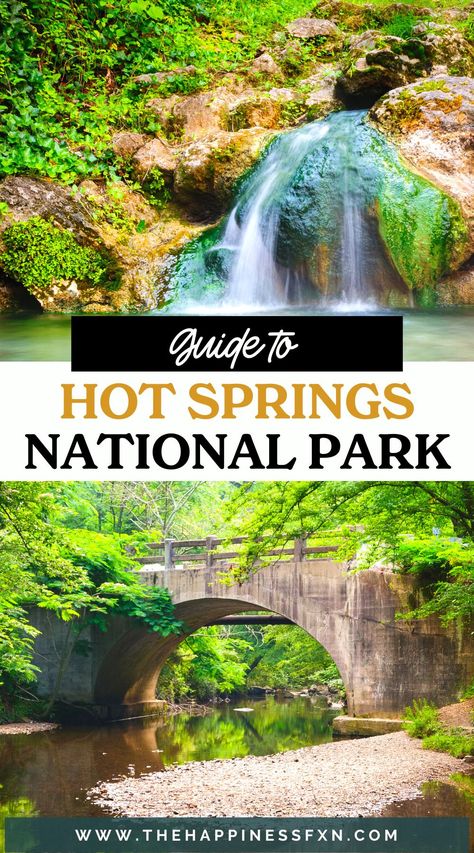 Guide to Hot Springs National Park Hot Springs National Park Hiking, Arkansas Hot Springs National Park, Hot Springs National Park Arkansas, Arkansas Hot Springs, National Park Bucket List, 50 States Travel, Caddo Lake, Tennessee Road Trip, Arkansas Travel