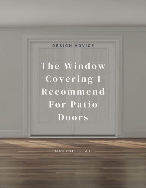 Window Coverings For Front Door Entryway, Window Treatments For Narrow Windows, Double Patio Door Window Treatments, Door With Window Covering, Window Furnishings For Sliding Doors, French Door Shades Ideas, Patio Door Coverings Window Treatments, Window Coverings For French Doors Ideas, Sliding Doors With Curtains