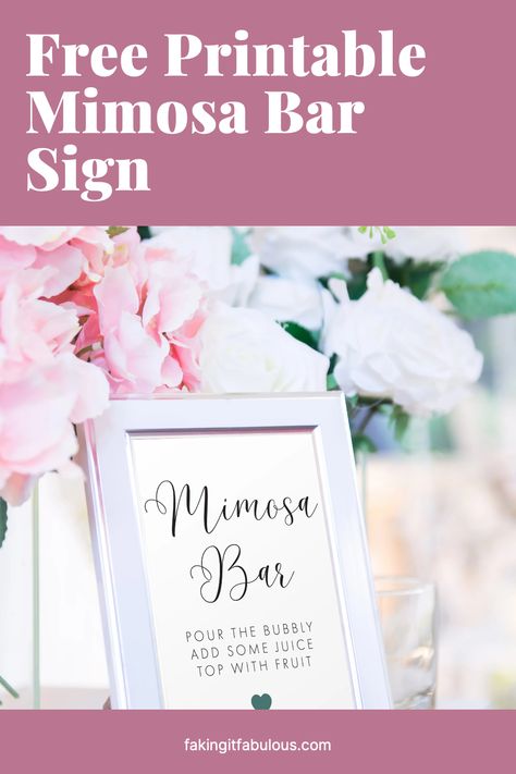 Download this free printable sign for the mimosa bar at your next bridal shower, wedding, or party. #bridalshower Mimosa Bar Free Printables, Free Printable Bridal Shower Signs, Mimosa Bar Sign Printable Free, Wedding Shower Mimosa Bar, Mimosa Bar Printables, Mimosa Bar Recipe, Mimosa Sign, Mimosa Champagne, Printable Signs Free