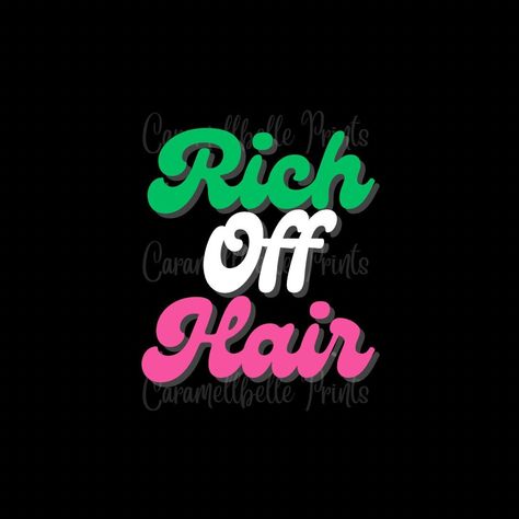 Rich Off Hair, Hairstylist, Hair Business, Beauty, Hair Vendor, Beauty Hairstylist Business by CaramellbellePrints on Etsy Rich Off Hair Sign Fur, Hairstylist Vision Board, Rich Off Hair, Hairstylist Marketing, Hair Wall, Cosmetology License, Girl Prom, Pretty Lashes, Hair Business