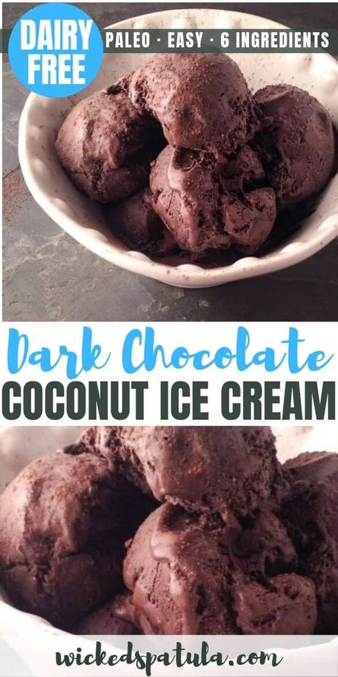 Paleo Chocolate Ice Cream, Coconut Milk Ice Cream Recipe, Milk Ice Cream Recipe, Chocolate Coconut Milk, Nutritious Eating, Coconut Ice Cream Recipes, Paleo Ice Cream, Dark Chocolate Coconut, Coconut Milk Ice Cream