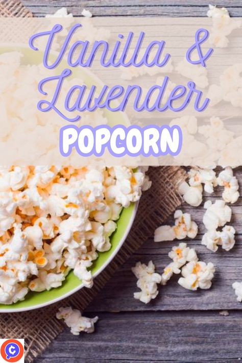 This floral take on popcorn isn't for everyone, but those who love a touch of lavender will enjoy this. As with other lavender recipes, a tiny amount of high-quality dried flowers is all that's required for the right balance. Vanilla And Lavender, Sugar Popcorn, Popcorn Recipes Easy, Popcorn Toppings, Vanilla Lavender, Lavender Recipes, Buffalo Ranch, Best Popcorn, Flavored Popcorn