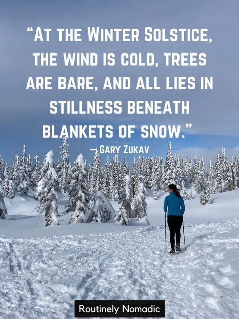 Best Winter Solstice Quotes, Blessings and Sayings for 2023 | Routinely Nomadic Winter Solstice Quotes, Solstice Quotes, Snowflake Quote, Happy Solstice, Happy Winter Solstice, Solstice Celebration, Start Of Winter, Winter Quotes, Happy Winter