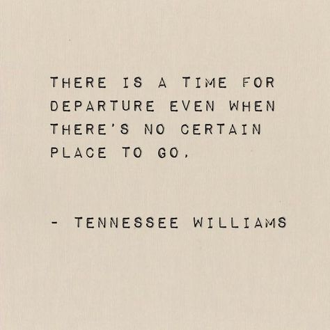 Quoting Literature on Instagram: "Tennessee Williams - Camino Real. “When so many are lonely as seem to be lonely, it would be inexcusably selfish to be lonely alone.”" Tennessee Williams Quotes, Classic Authors, Leaving Quotes, A Level English Literature, Divine Power, Camino Real, Classic Quotes, Tennessee Williams, Author Quotes