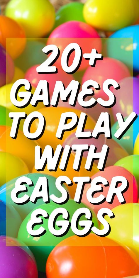 GAMES TO PLAY WITH PLASTIC EASTER EGGS (Easter Games For Kids) text over different colors plastic Easter Eggs for games Easter Games For Kids And Adults, Kids Easter Games Activities, Easter Yard Games For Kids, Easter Egg Activities For Kids, Fun Easter Games To Play With Family, Easter Egg Games For Preschoolers, Games For Easter For Kids, Easter Team Building Games, Diy Easter Games For Kids