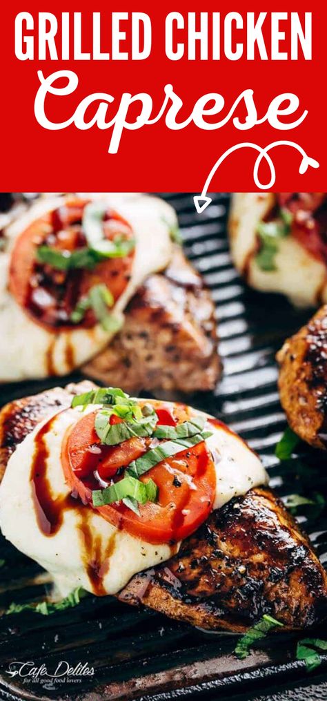 Grilled Chicken Caprese, Chicken Caprese Recipe, Chicken Caprese, Chicken Grilled, Easy Grilled Chicken, Buffalo Mozzarella, Caprese Chicken, Chicken Main Dishes, Grilled Chicken Recipes