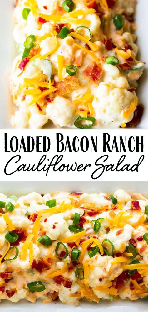 Loaded Bacon Ranch Cauliflower Salad - this low carb, keto friendly creamy cauliflower salad is loaded with Ranch dressing, bacon, cheese and green onion. It's a delicious side dish for all year long! | #loadedcauliflower #baconranchsalad #lowcarb #keto #glutenfree #sidedishes Ranch Cauliflower Salad, Cauliflower Salad With Bacon, Ranch Cauliflower, Bariatric Lifestyle, Cauliflower Salad Recipe, Food Sides, Seven Layer Salad, Keto Salads, Bacon Cauliflower