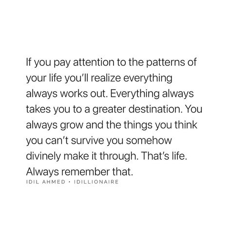 Nothing Phases Me Quotes, Things Working Out Quotes Life, Do It All Quotes, Everything Will Work Out For Me, It All Works Out Quotes Life, What If It All Works Out Quote, Things Are Always Working Out For Me, Everything Is Always Working Out For Me, Idil Ahmed