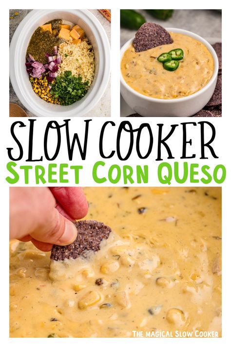 Queso Corn Dip Crockpot, Street Corn Queso Dip, Slow Cooker Corn Dip, Crockpot Mexican Street Corn Dip, Crockpot Street Corn Dip, Corn Dip Crockpot Recipes, Corn Queso Dip, Cheap Easy Healthy Meals, Queso Dip Crockpot