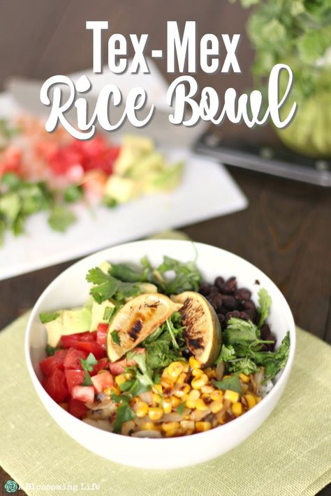 Tex-Mex Rice Bowl - delicious Tex-Mex style rice bowls with grilled corn, lime, avocados, and chicken. #ablossominglife #texmex #easyrecipe #dinner Tex Mex Rice, Real Food Dinner, Food Dinners, Rice And Chicken, Nourishing Recipes, Gluten Free Lasagna, Rice Bowls Recipes, Leftover Rice, Weekday Meals